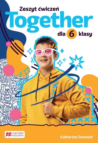 Together Szkoła podstawowa Klasa 6 Zeszyt ćwiczeń