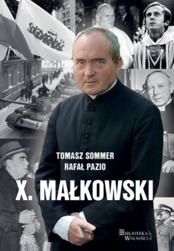 X. Małkowski, Tomasz Sommer,Rafał Pazio