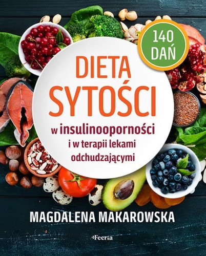 Dieta sytości w insulinooporności i w terapii...