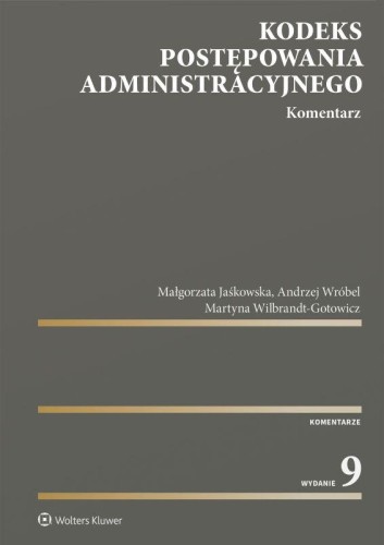 Kodeks postępowania administracyjnego. Komentarz