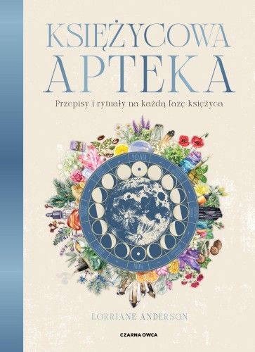 Księżycowa apteka, Lorriane Anderson