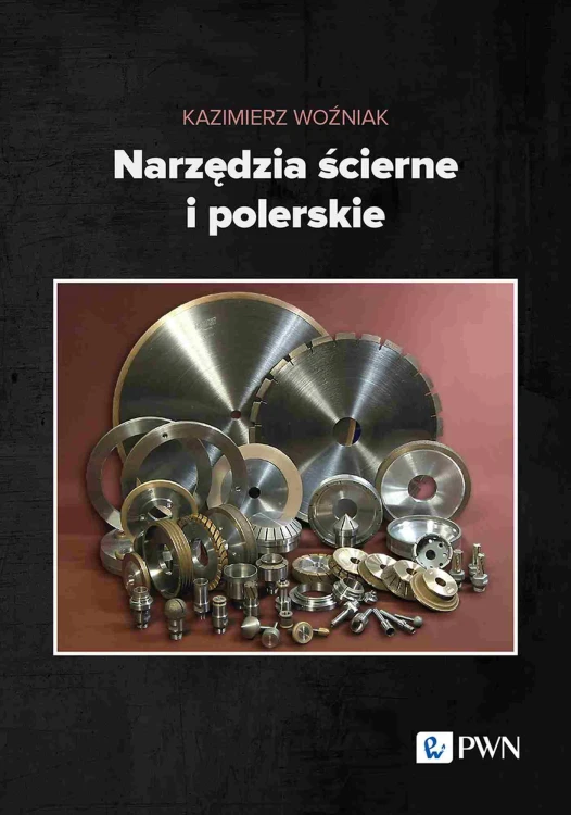 Narzędzia ścierne i polerskie, Kazimierz Woźniak