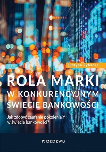 Rola marki w konkurencyjnym świecie...