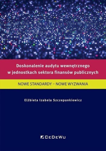 Doskonalenie audytu wewnętrznego w jednostkach...