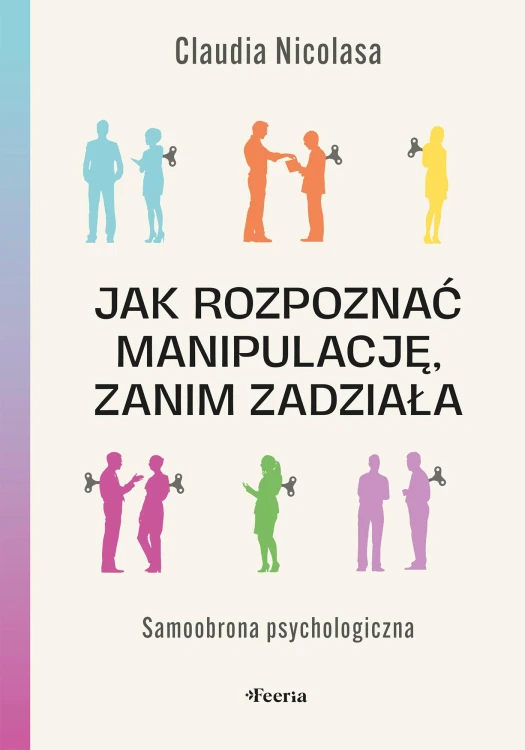 Jak rozpoznać manipulację, zanim zadziała....