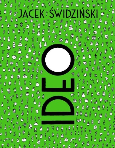 IDEO, Jacek Świdziński