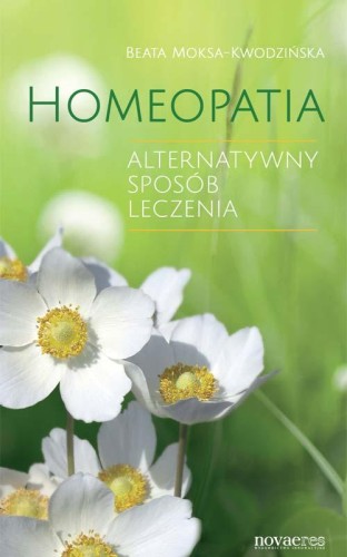 Homeopatia, Beata Moksa-Kwodzińska