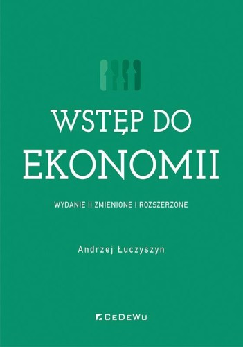 Wstęp do ekonomii wyd. 2, Andrzej Łuczyszyn