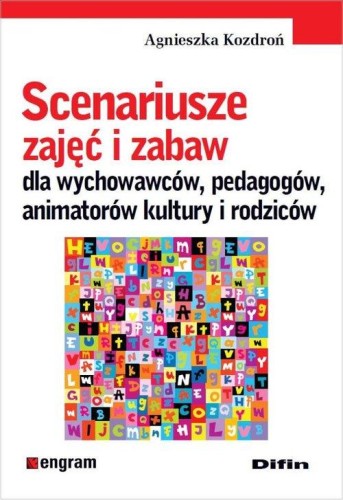 Scenariusze zajęć i zabaw dla wychowawców...