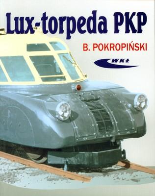 Lux-torpeda pkp, Bogdan Pokropiński